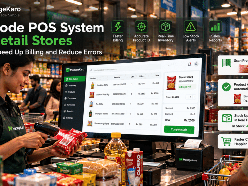 Barcode POS system for retail stores showing a cashier scanning products with ManageKaro POS software for faster billing, accurate product identification, real-time inventory tracking, low-stock alerts, and sales reports.