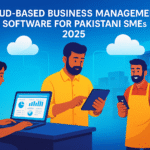 Cloud-based business management software for Pakistani SMEs in 2025