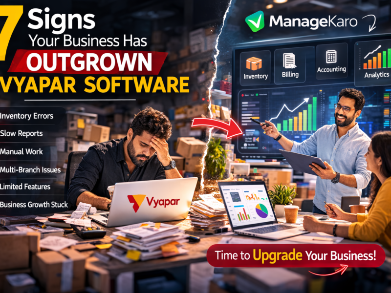 7 warning signs showing why growing SMEs outgrow Vyapar software and need modern ERP systems for inventory and business management