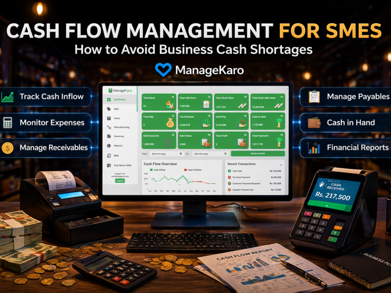 Cash flow management dashboard showing receivables, payables, expenses, and cash in hand using ManageKaro software