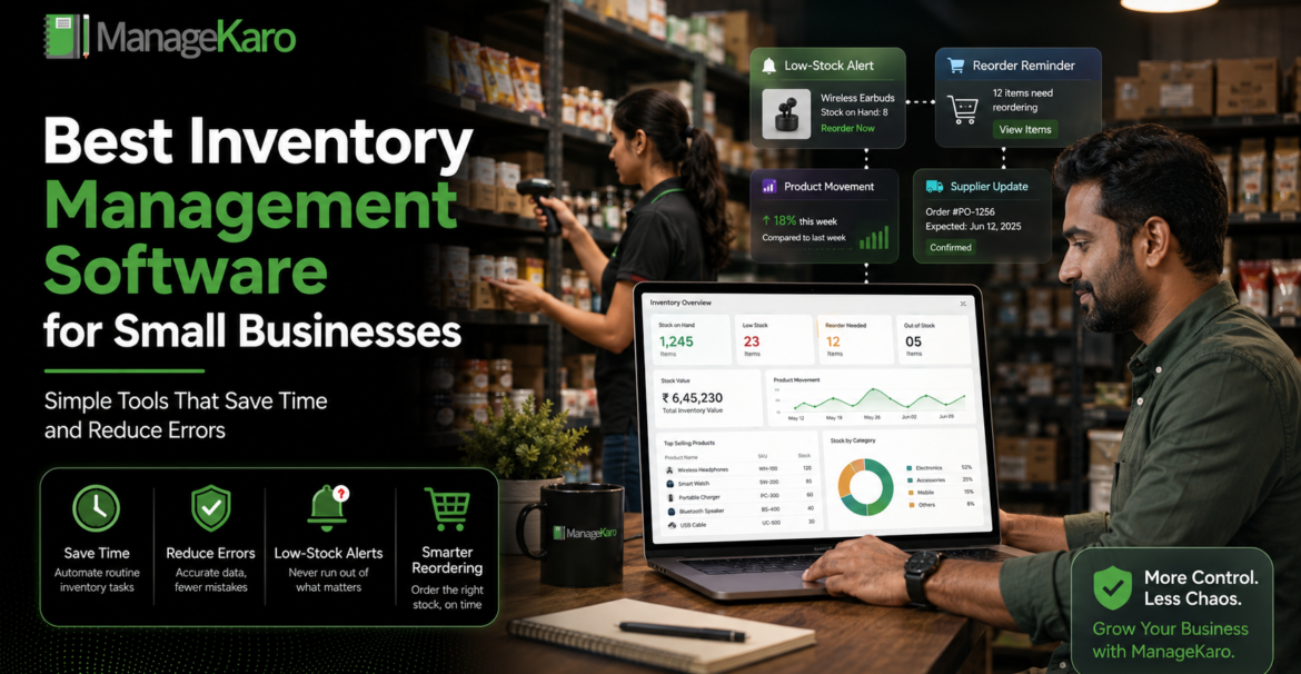 ManageKaro inventory management software for small businesses showing low-stock alerts, reorder reminders, supplier updates, product movement, and stock overview dashboards.