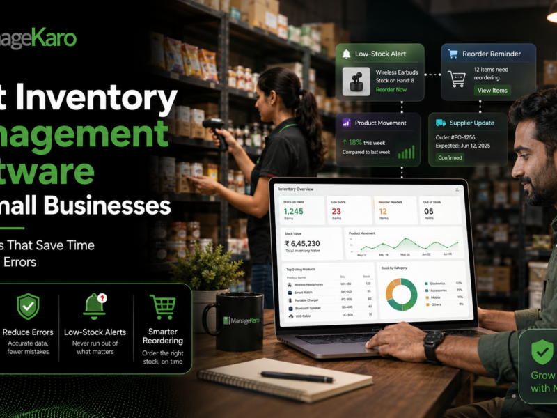 ManageKaro inventory management software for small businesses showing low-stock alerts, reorder reminders, supplier updates, product movement, and stock overview dashboards.