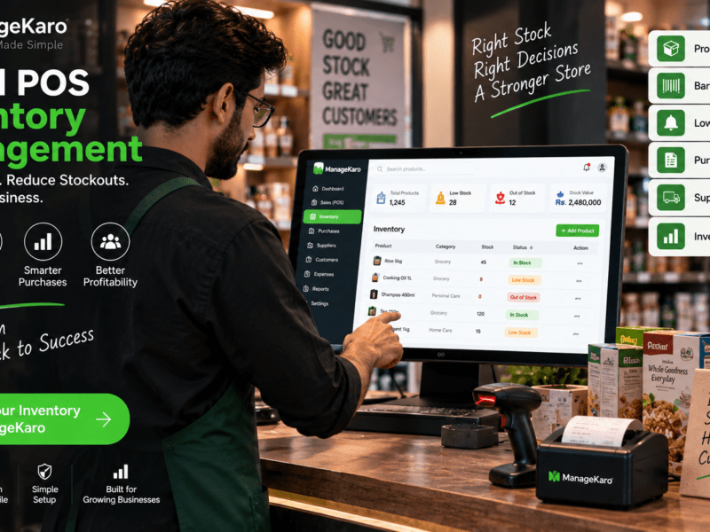 Retail POS inventory management software showing ManageKaro dashboard with product management, barcode scanning, low-stock alerts, purchase management, supplier records, inventory reports, stock tracking, and retail stock control.